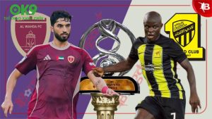 OK9 Soi Kèo Al Wahda vs Al Ittihad: Châu Á Bùng Nổ 23h00