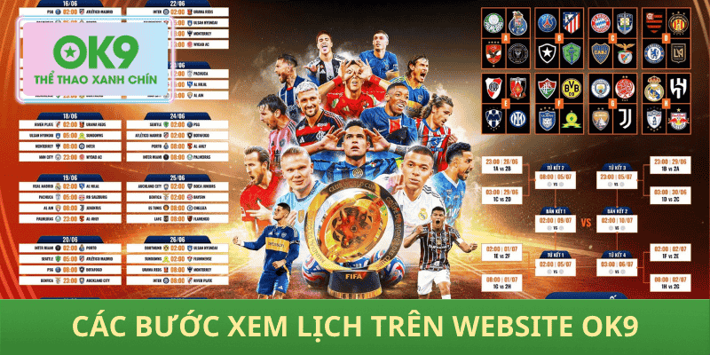 Các bước xem lịch trên website Ok9