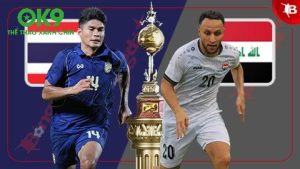 Phân Tích Trận Thái Lan vs Iraq 20h00 7/9 – Voi Chiến Đối Đầu Chảo Lửa Tây Á