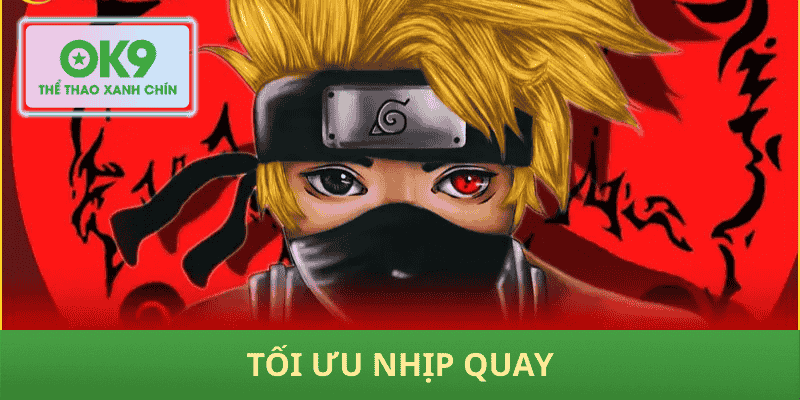 Tối ưu nhịp quay