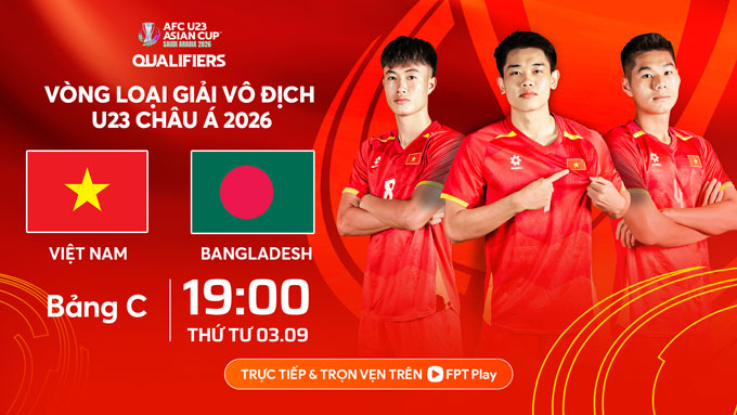 U23 Việt Nam vs U23 Bangladesh (19h00, 3/9): Thời khắc “vua trẻ” khẳng định quyền uy